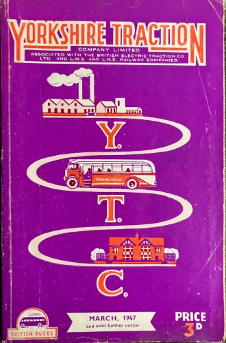 The Yorkshire Traction Company Ltd 1947 Official Timetable The Yorkshire Traction Company Ltd 1947 Official Timetable